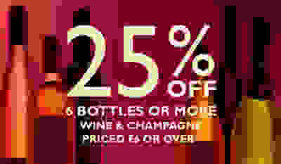 25% Off 6 or more Bottles Off Wine