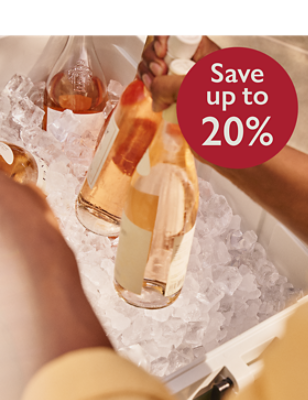 Save up to 20% That first sip of rosé