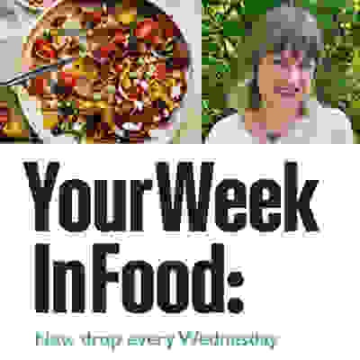 Your week in food