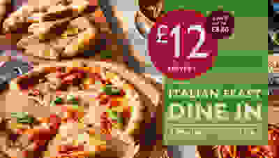 £12 Italian Feast | 2 Mains + 2 Extras | Serves 4