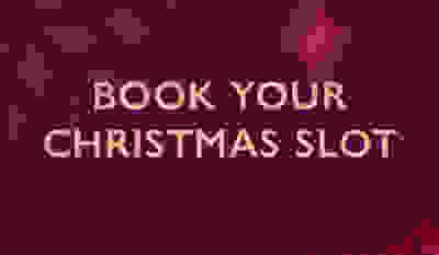 Book a Christmas Slot