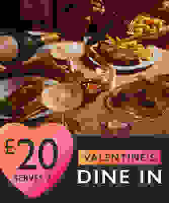 £20 Valentine’s Dine In | Serves 2