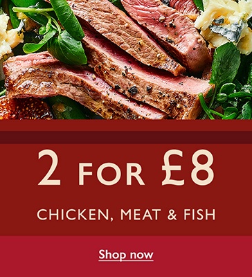 2 for £8  - Chicken, Meat & Fish - Shop now