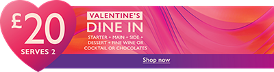 Valentine's Day Dine In - STARTER + MAIN + SIDE + DESSERT + FINE WINE OR COCKTAIL OR CHOCOLATES