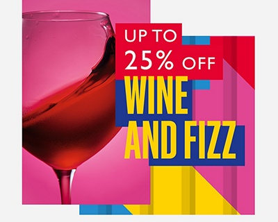 Up to 25% OFF Wine and fizz