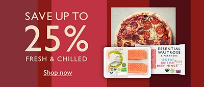Save up to 25% off fresh & chilled