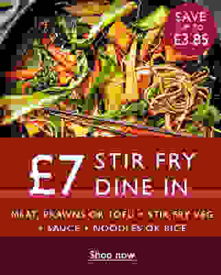 £7 Stir fry dine in - Meat, prawns or tofu + stir fry veg + sauce + noodles or rice - shop now