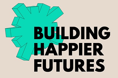 Building Happier futures